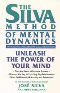 The Silva Mind Control Method Of Mental Dynamics
