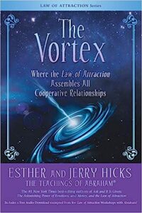 The Vortex: Where The Law Of Attraction Assembles All Cooperative Relationships